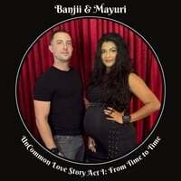 Uncommon Love Story Act I: From Time to Time